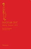 Parisian Chic Weekly Planner 2013 by Ines De La Fressange, Sophie Gachet