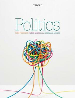 Politics by Robert Garner, Stephanie Lawson, Peter Ferdinand