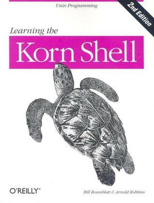 Learning the Korn Shell by Arnold Robbins