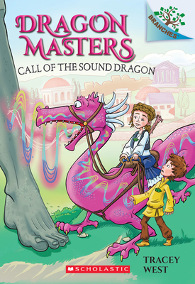 Call of the Sound Dragon: A Branches Book by Tracey West