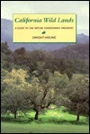 California Wild Lands by Dwight Holing