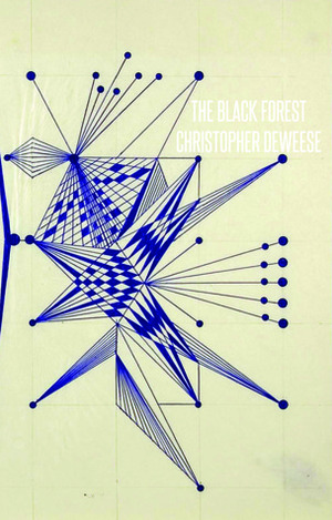 The Black Forest by Christopher DeWeese