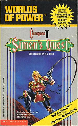 Castlevania II: Simon Quest Worlds of Power #4 by Scholastic, Inc, F.X. Nine, F.X. Nine