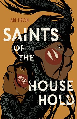 Saints of the Household by Ari Tison