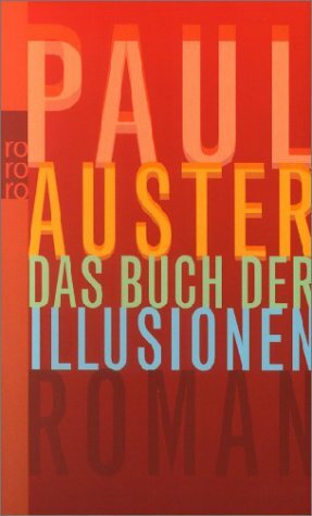 Das Buch der Illusionen by Werner Schmitz, Paul Auster