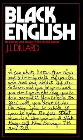 Black English by J.L. Dillard