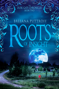 Roots of Insight by Breeana Puttroff