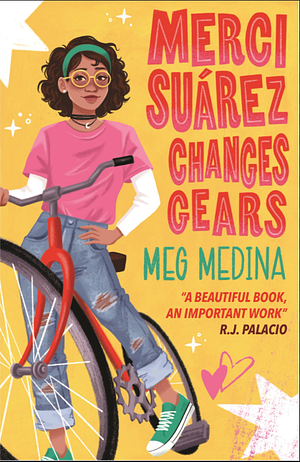 MERCI SUAREZ CHANGES GEARS. by Meg Medina