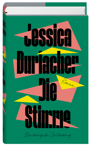 Die Stimme by Jessica Durlacher