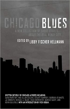 Chicago Blues by Libby Fischer Hellmann