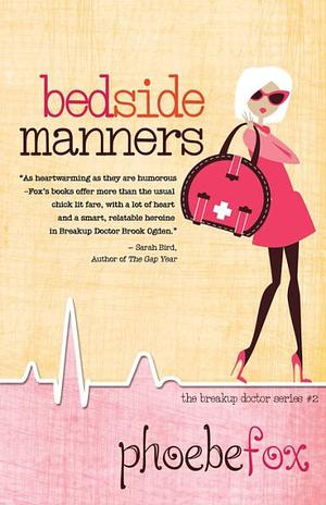 Bedside Manners by Phoebe Fox