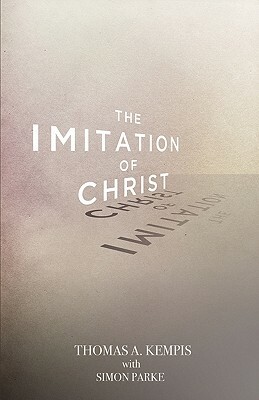 The Imitation of Christ by Thomas à Kempis