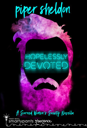 Hopelessly Devoted by Piper Sheldon