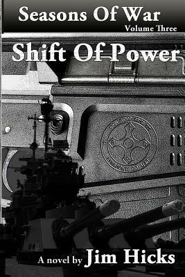 Shift of Power by Jim Hicks