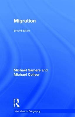 Migration by Michael Collyer, Michael Samers