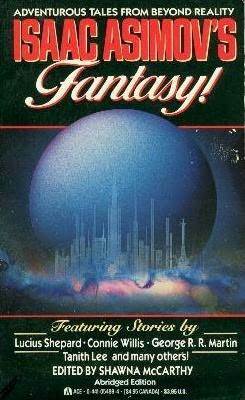 Isaac Asimov's Fantasy! by Shawna McCarthy