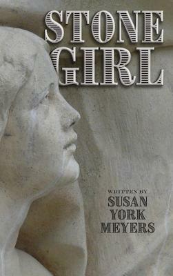 Stone Girl by Susan York Meyers