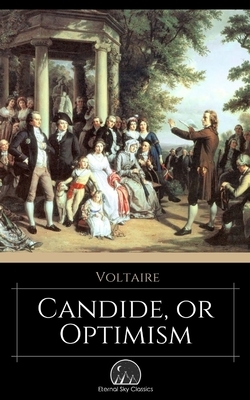 Candide, or Optimism by Voltaire, Eternal Sky Classics