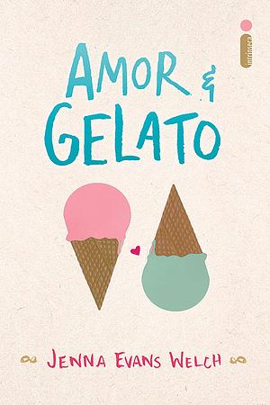 Amor & Gelato by Jenna Evans Welch