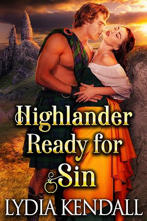 Highlander Ready for Sin by Lydia Kendall