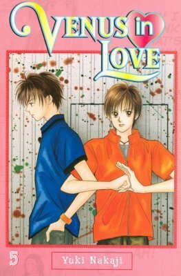 Venus in Love, Vol. 05 by Yuki Nakaji