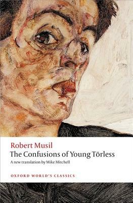 The Confusions of Young Torless by Mike Mitchell, Robert Musil, Ritchie Robertson