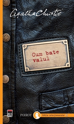 Cum bate valul by Agatha Christie, Cristina-Teodora Brait