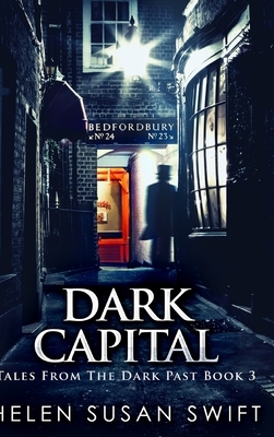 Dark Capital by Helen Susan Swift