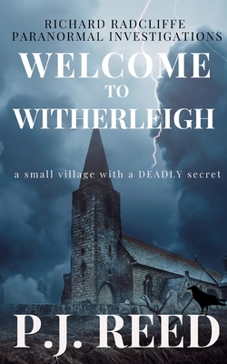 Welcome To Witherleigh by P. J. Reed