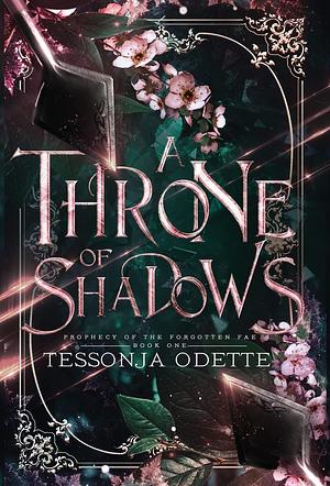 A Throne of Shadows by Tessonja Odette