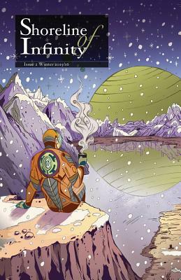 Shoreline of Infinity 2: Science Fiction Magazine by Steve Simpson, Michael Fontana, Tyler J. Petty