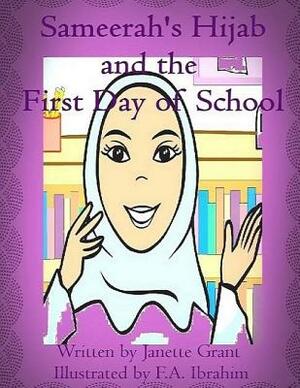 Sameerah's Hijab: and the first day of school by Janette Grant