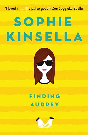 Finding Audrey by Sophie Kinsella