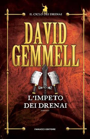 L'impeto dei Drenai by David Gemmell