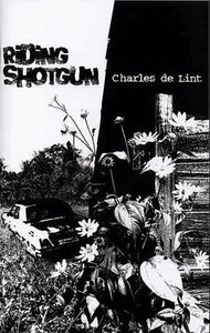 Riding Shotgun by Charles de Lint