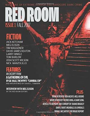 Red Room Issue 1: Magazine of Extreme Horror and Hardcore Dark Crime by Jack Ketchum