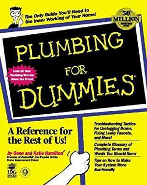 Plumbing for Dummies by Katie Hamilton