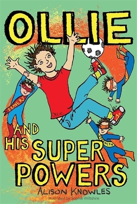 Ollie and His Superpowers by Alison Knowles