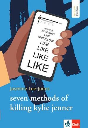 seven methods of killing kylie jenner by Jasmine Lee-Jones