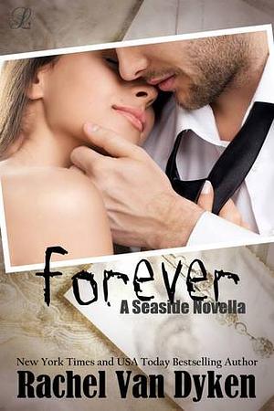 Forever by Rachel Van Dyken