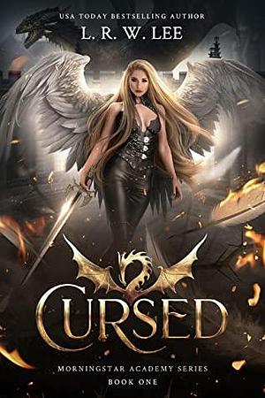 Cursed (Morningstar Academy, #1) by L.R.W. Lee