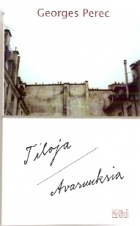 Tiloja / Avaruuksia by Georges Perec