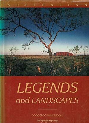 Australian Legends and Landscapes by Oodgeroo Noonuccal