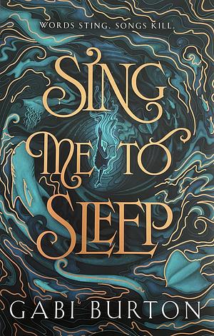Sing Me to Sleep by Gabi Burton