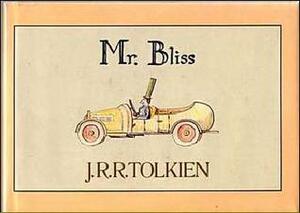 Mr. Bliss by J.R.R. Tolkien