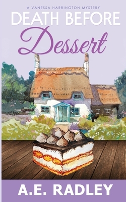 Death Before Dessert by Amanda Radley