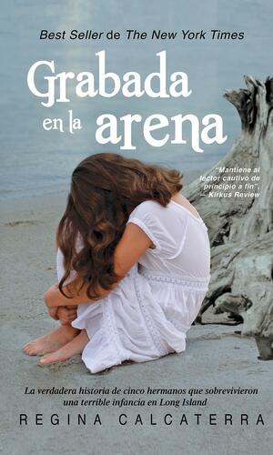 Grabada en la arena by Regina Calcaterra