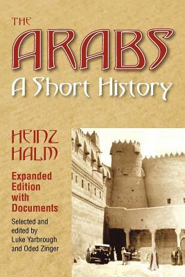 The Arabs: A Short History by Heinz Halm