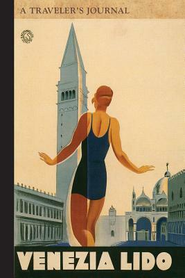 Venezia Lido: A Traveler's Journal by Applewood Books