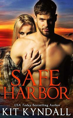 Safe Harbor by Kit Kyndall